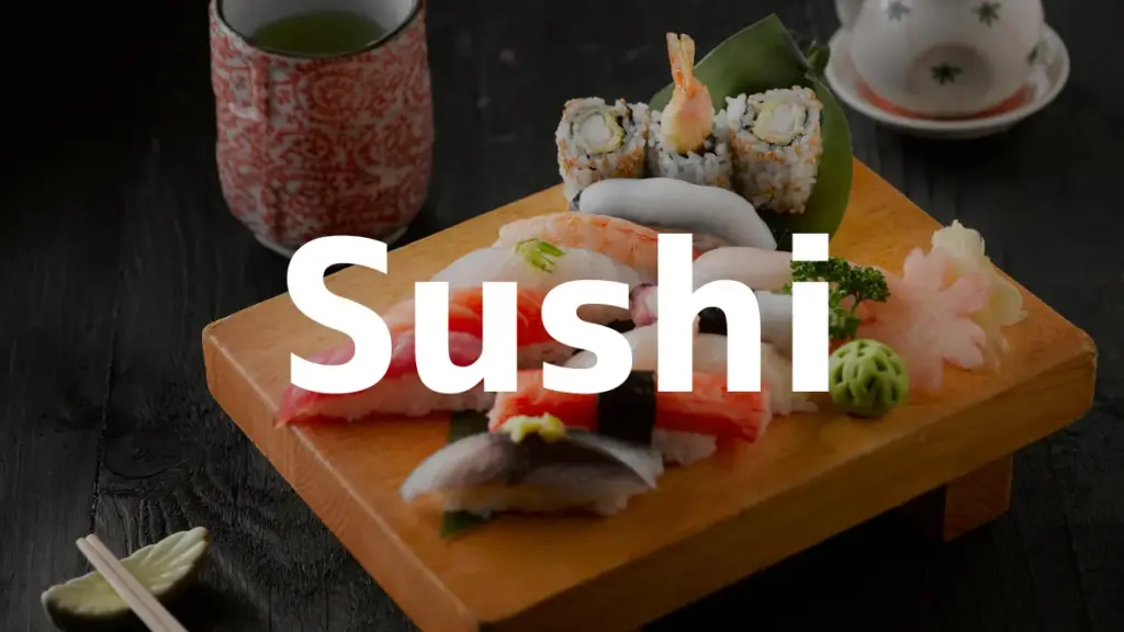 Sushi